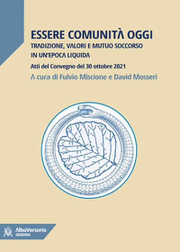 Essere comunità oggi - Librerie.coop Essere comunità oggi - Librerie.coop