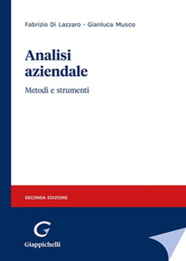 Analisi aziendale. Metodi e strumenti - Librerie.coop Analisi aziendale. Metodi e strumenti - Librerie.coop