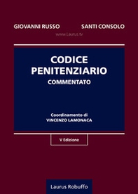 Codice penitenziario commentato - Librerie.coop