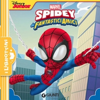 Spidey e i suoi amici. I librottini - Librerie.coop Spidey e i suoi amici. I librottini - Librerie.coop