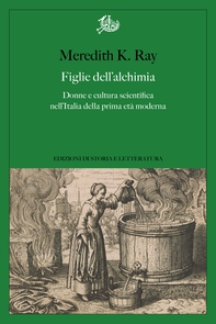 Figlie dell'alchimia - Librerie.coop
