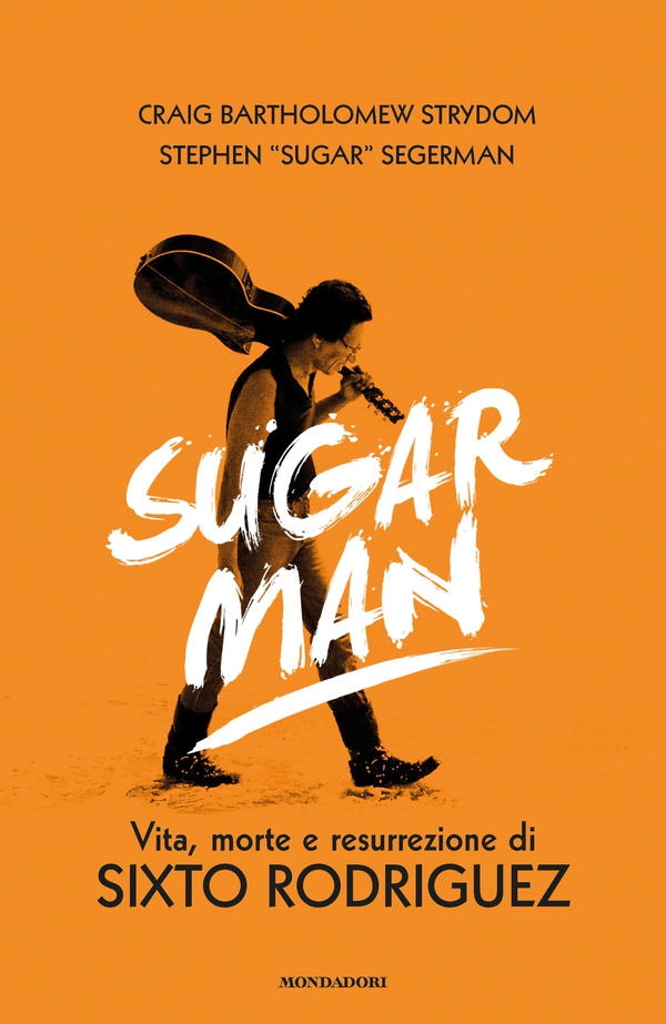 Sugar Man - Librerie.coop Sugar Man - Librerie.coop