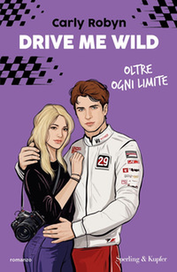 Drive me wild. Oltre ogni limite - Librerie.coop Drive me wild. Oltre ogni limite - Librerie.coop