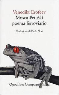 Mosca-Petuskì. Poema ferroviario - Librerie.coop