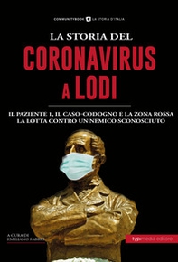 La storia del Coronavirus a Lodi e in Lombardia - Librerie.coop