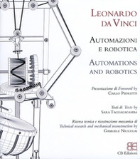 Leonardo da Vinci. Automazioni e robotica. Ediz. italiana e inglese - Librerie.coop