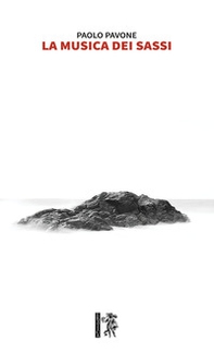 La musica dei sassi - Librerie.coop