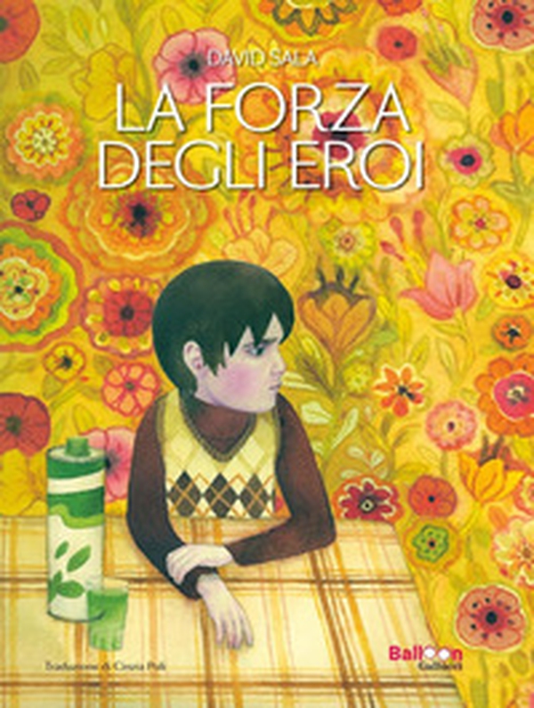 La forza degli eroi - Librerie.coop La forza degli eroi - Librerie.coop