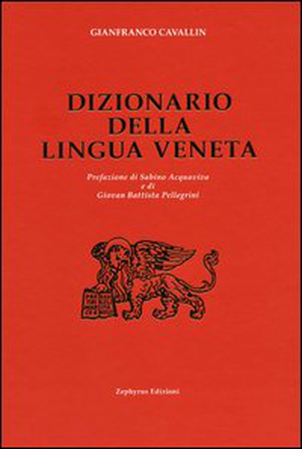 Dizionario della lingua veneta - Librerie.coop Dizionario della lingua veneta - Librerie.coop