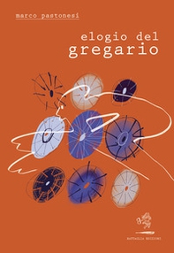 Elogio del gregario - Librerie.coop