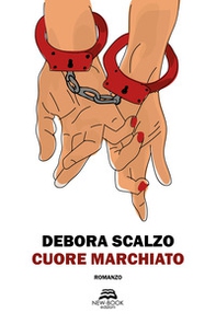Cuore marchiato - Librerie.coop Cuore marchiato - Librerie.coop
