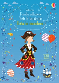 Festa in maschera. Con adesivi - Librerie.coop