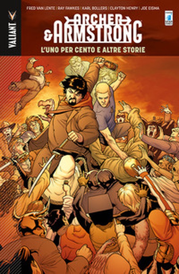 The one percent and other tales. Archer & Armstrong - Vol. 7 - Librerie.coop The one percent and other tales. Archer & Armstrong - Vol. 7 - Librerie.coop