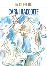 Carni raccolte - Librerie.coop Carni raccolte - Librerie.coop