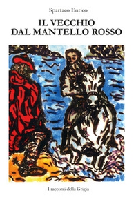 Il vecchio dal mantello rosso - Librerie.coop