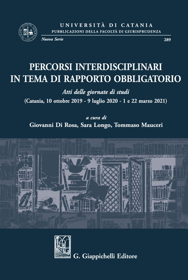 Percorsi interdisciplinari in tema di rapporto obbligatorio - e-Book - Librerie.coop Percorsi interdisciplinari in tema di rapporto obbligatorio - e-Book - Librerie.coop