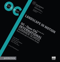 OC-Open City. International summer school. Piacenza 2016 - Librerie.coop