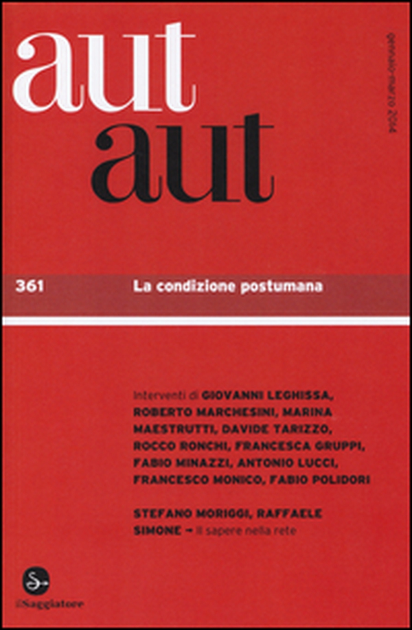 Aut aut - Vol. 361 - Librerie.coop Aut aut - Vol. 361 - Librerie.coop