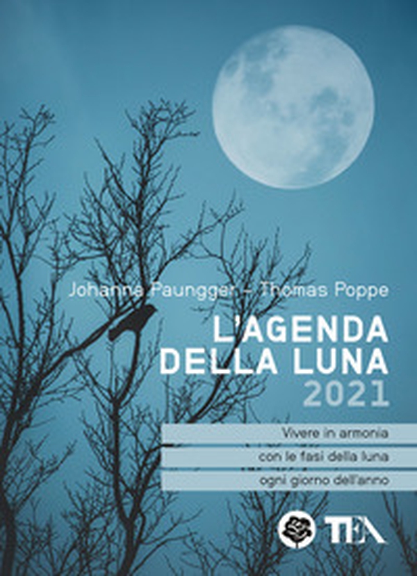L'agenda della luna 2021 - Librerie.coop L'agenda della luna 2021 - Librerie.coop
