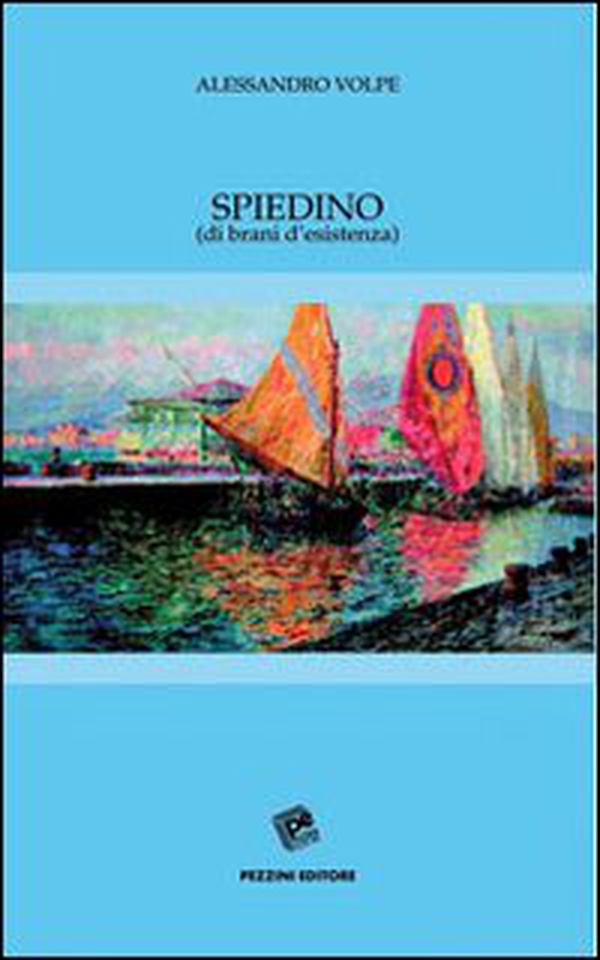 Spiedino (di brani d'esistenza) - Librerie.coop
