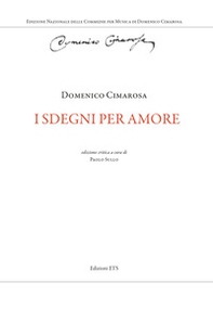 I sdegni per amore - Librerie.coop