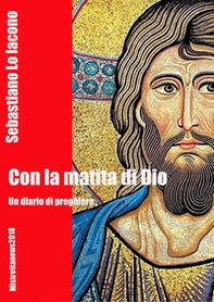 Con la matita di Dio - Librerie.coop