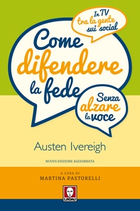Come difendere la fede (senza alzare la voce) - Librerie.coop Come difendere la fede (senza alzare la voce) - Librerie.coop