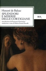Splendori e miserie delle cortigiane - Librerie.coop