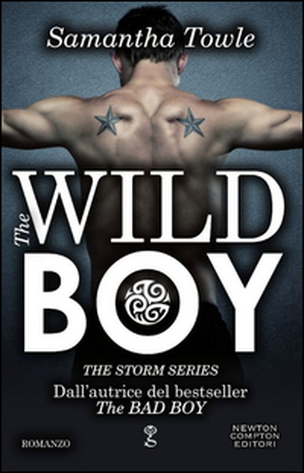 The wild boy. The Storm series - Librerie.coop The wild boy. The Storm series - Librerie.coop