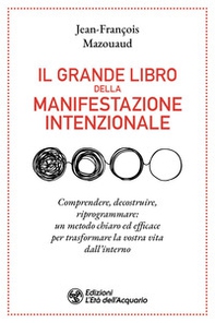 Il grande libro della manifestazione intenzionale - Librerie.coop