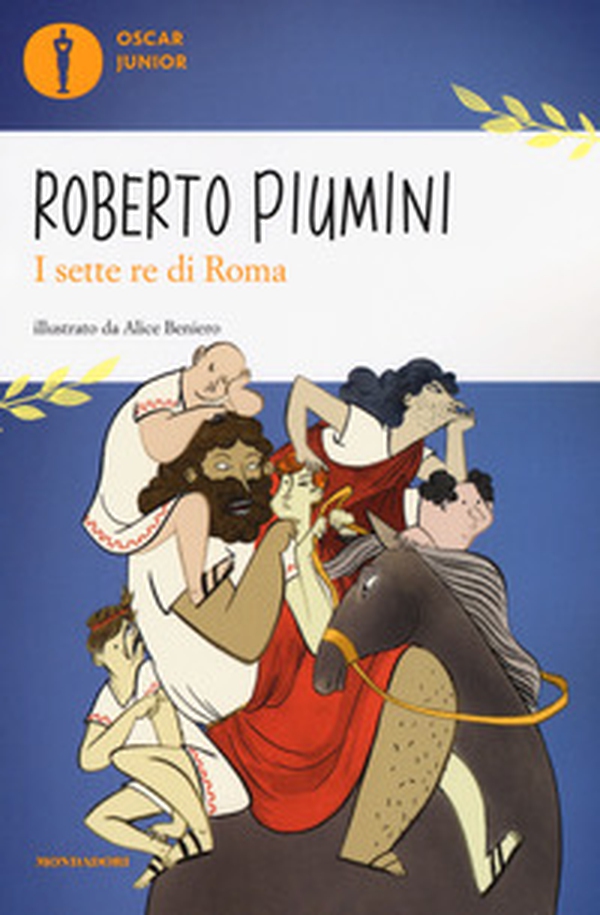 I 7 re di Roma - Librerie.coop I 7 re di Roma - Librerie.coop