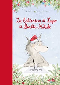 La letterina di Lupo a Babbo Natale - Librerie.coop