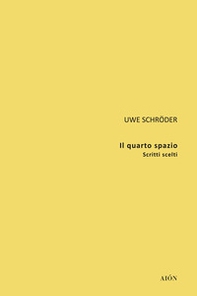 Il quarto spazio. Scritti scelti - Librerie.coop