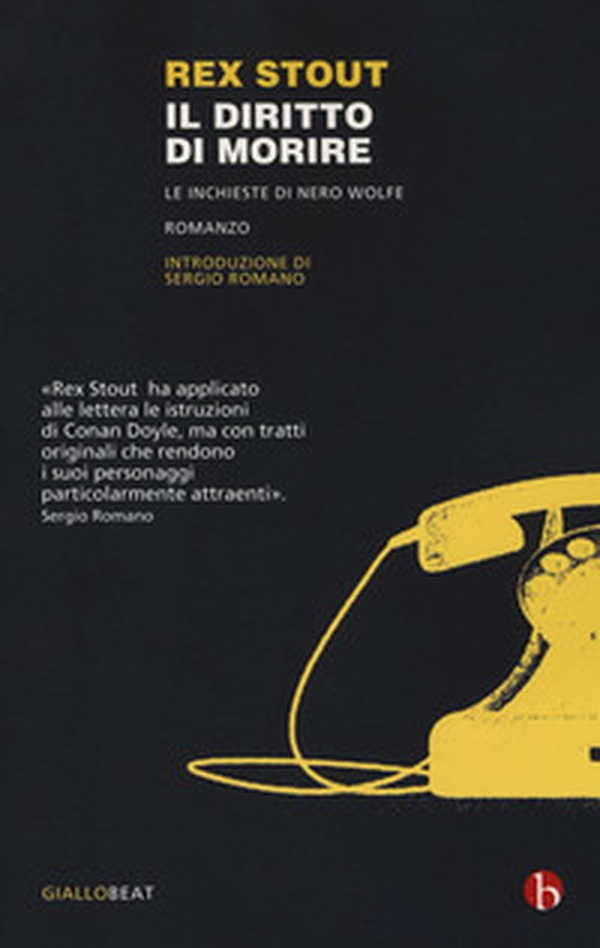 Il diritto di morire. Le inchieste di Nero Wolfe - Librerie.coop Il diritto di morire. Le inchieste di Nero Wolfe - Librerie.coop