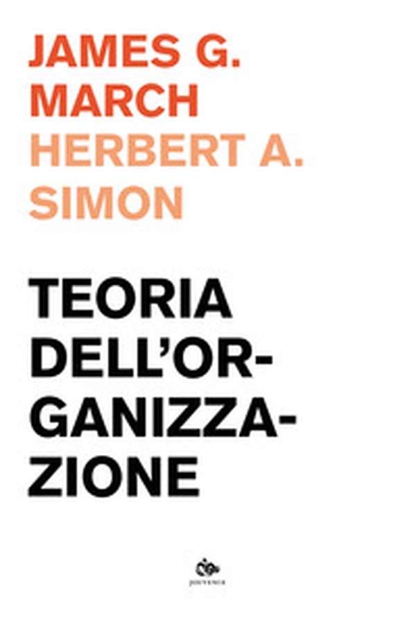 Teoria dell'organizzazione - Librerie.coop Teoria dell'organizzazione - Librerie.coop