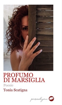 Profumo di marsiglia - Librerie.coop