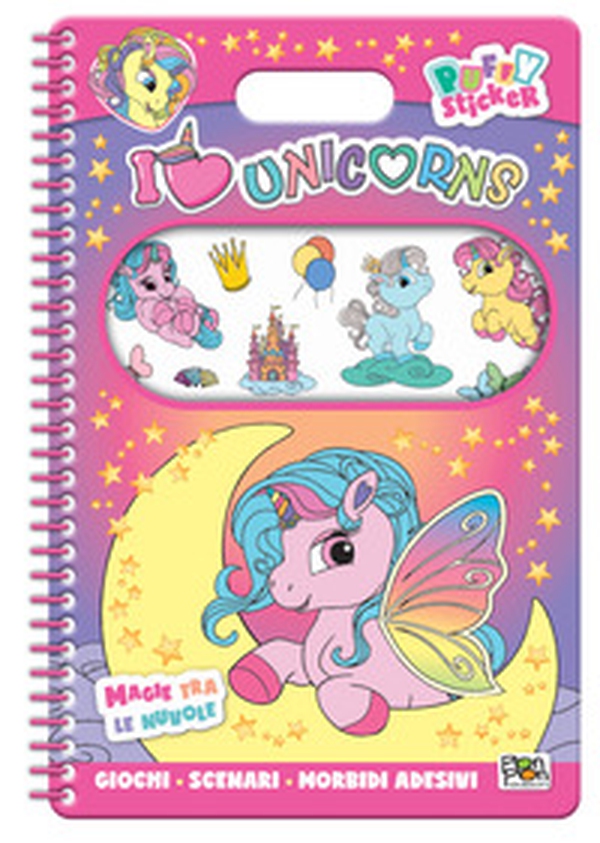 I love unicorns. Puffy sticker. Magie tra le nuvole - Librerie.coop I love unicorns. Puffy sticker. Magie tra le nuvole - Librerie.coop