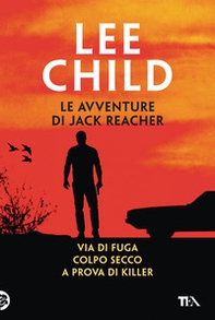 Le avventure di Jack Reacher - Vol. 2 - Librerie.coop Le avventure di Jack Reacher - Vol. 2 - Librerie.coop