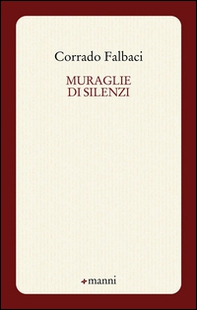 Muraglie di silenzi - Librerie.coop