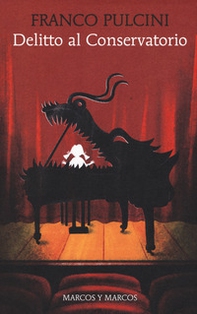 Delitto al conservatorio. Il commissario Abdul Calì indaga nel mondo dei bambini prodigio - Librerie.coop