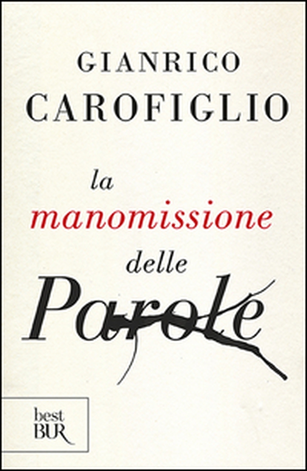 La manomissione delle parole - Librerie.coop La manomissione delle parole - Librerie.coop