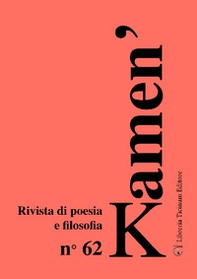 Kamen'. Rivista di poesia e filosofia - Vol. 62 - Librerie.coop