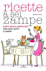 Ricette a sei zampe - Librerie.coop