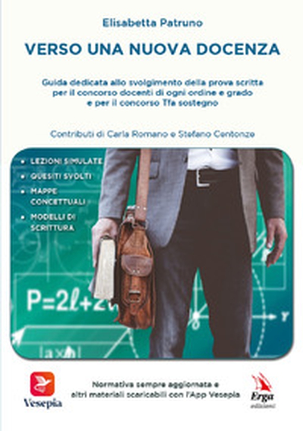 Verso una nuova docenza. Guida dedicata allo svolgimento della Prova scritta per il Concorso Docenti di ogni ordine e grado e per il Concorso TFA Sostegno - Librerie.coop Verso una nuova docenza. Guida dedicata allo svolgimento della Prova scritta per il Concorso Docenti di ogni ordine e grado e per il Concorso TFA Sostegno - Librerie.coop
