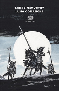 Luna comanche - Librerie.coop