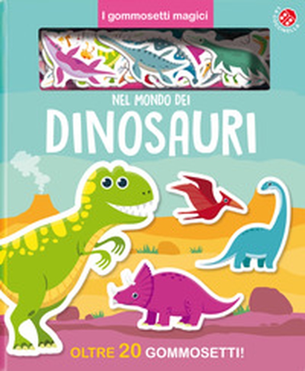 Nel mondo dei dinosauri - Librerie.coop Nel mondo dei dinosauri - Librerie.coop