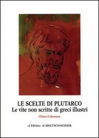 Le scelte di Plutarco - Librerie.coop Le scelte di Plutarco - Librerie.coop