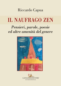 Il naufrago zen - Librerie.coop Il naufrago zen - Librerie.coop