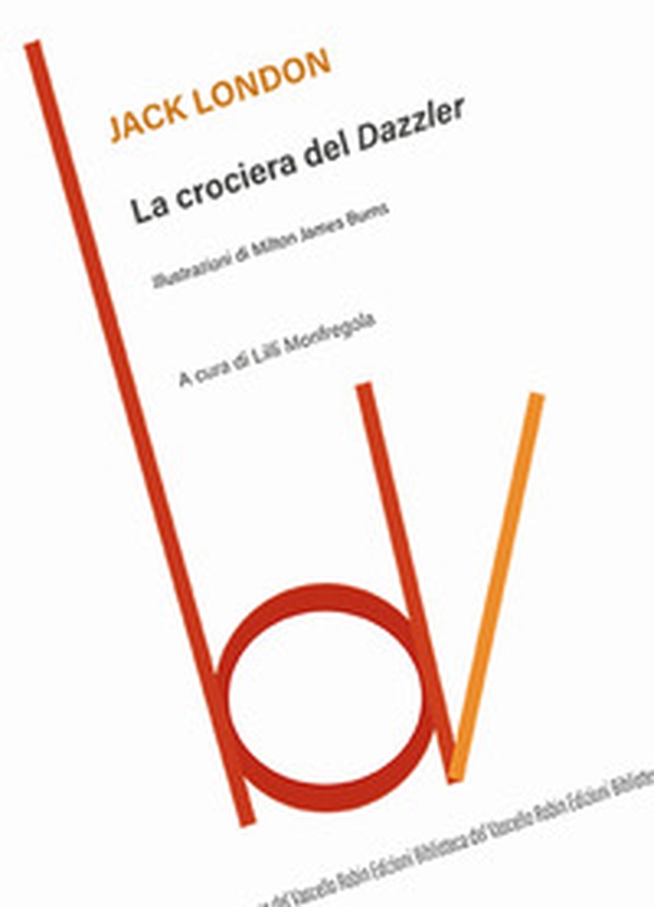 La crociera del Dazzler - Librerie.coop La crociera del Dazzler - Librerie.coop