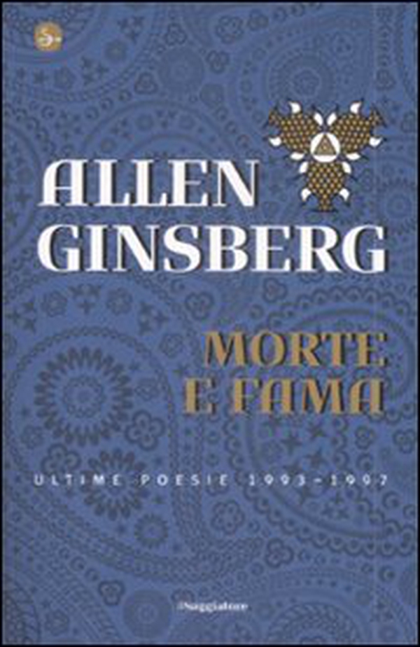 Morte e fama. Ultime poesie 1993-1997 - Librerie.coop Morte e fama. Ultime poesie 1993-1997 - Librerie.coop